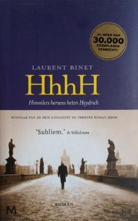 Binet, Laurent - HhhH / Himmlers Hersens Heten Heydrich