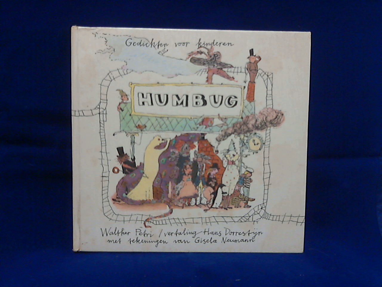 Petri Walther / vertaling Hans Dorrestijn/ tekeingen Gisela Neumann - Humbug, gedichten voor kinderen 1985