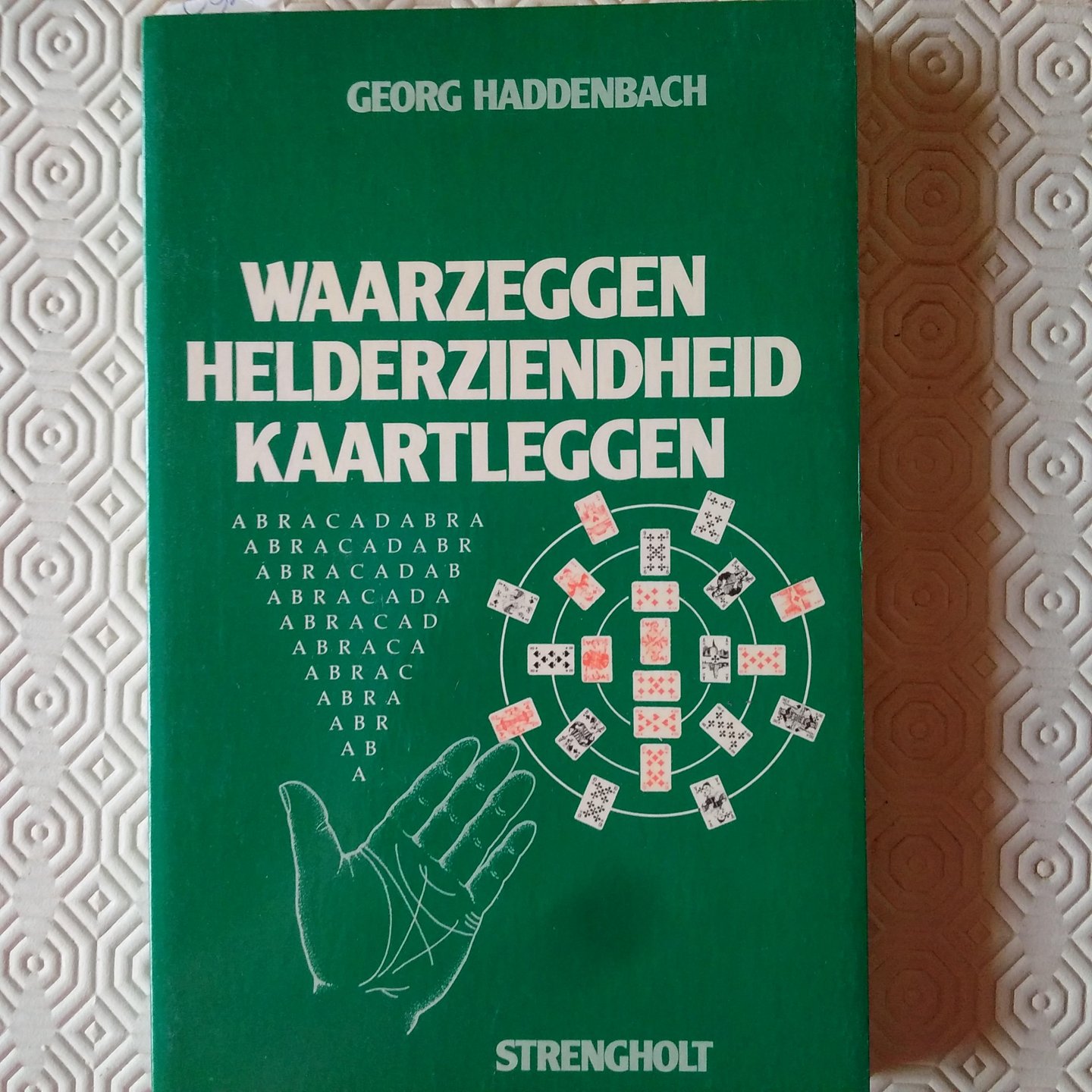 Haddenbach, Georg - Waarzeggen helderziendheid kaartleggen