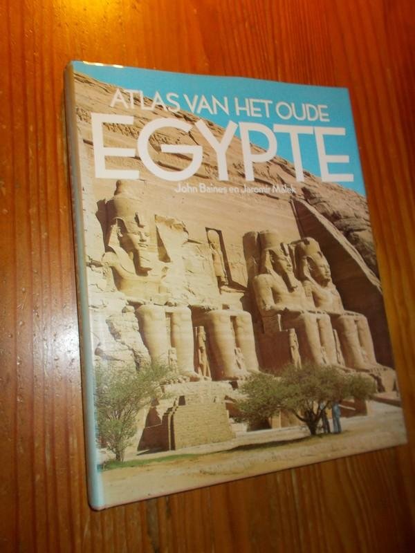 BAINES, JOHN & MALEK, J., - Atlas van het oude Egypte.