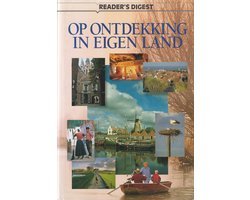 R. van den Dobbelsteen - OP ONTDEKKING IN EIGEN LAND - R. van den Dobbelsteen