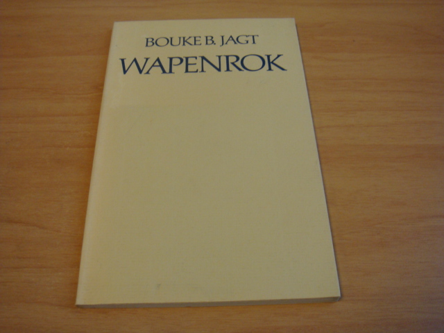 Jagt, Bouke B - Wapenrok - Gedichten