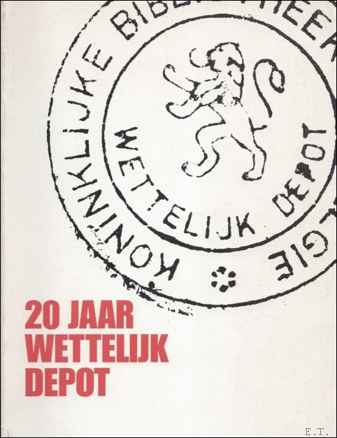DE WEERDT, DENISE (ed.). - 20 JAAR WETTELIJK DEPOT.