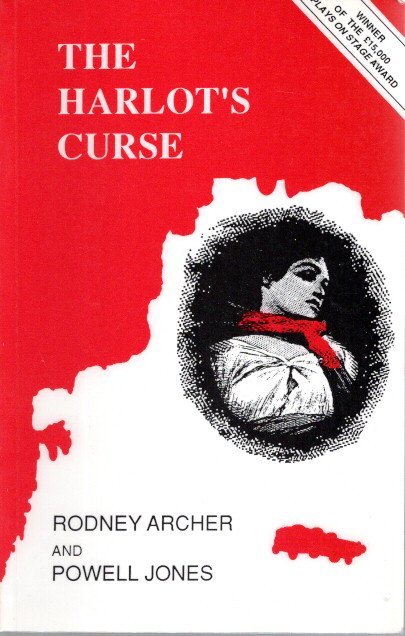 ARCHER, Rodney & Powell JONES - The Harlot's Curse.