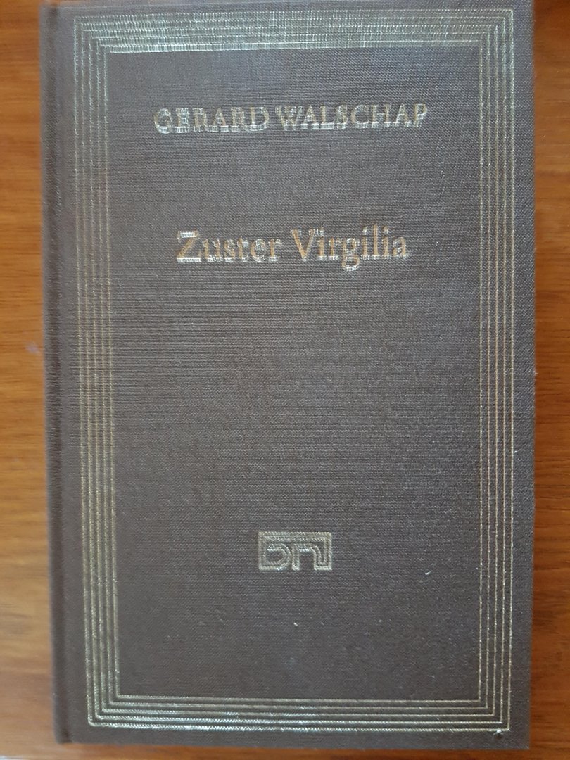 Walschap, Gerard - Zuster Virgilia - ingeleid door Kees Fens