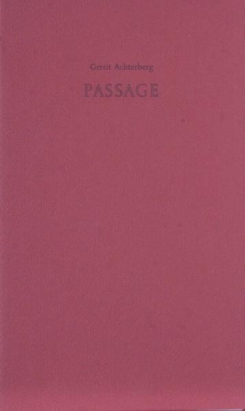 Achterberg, Gerrit. - Passage.