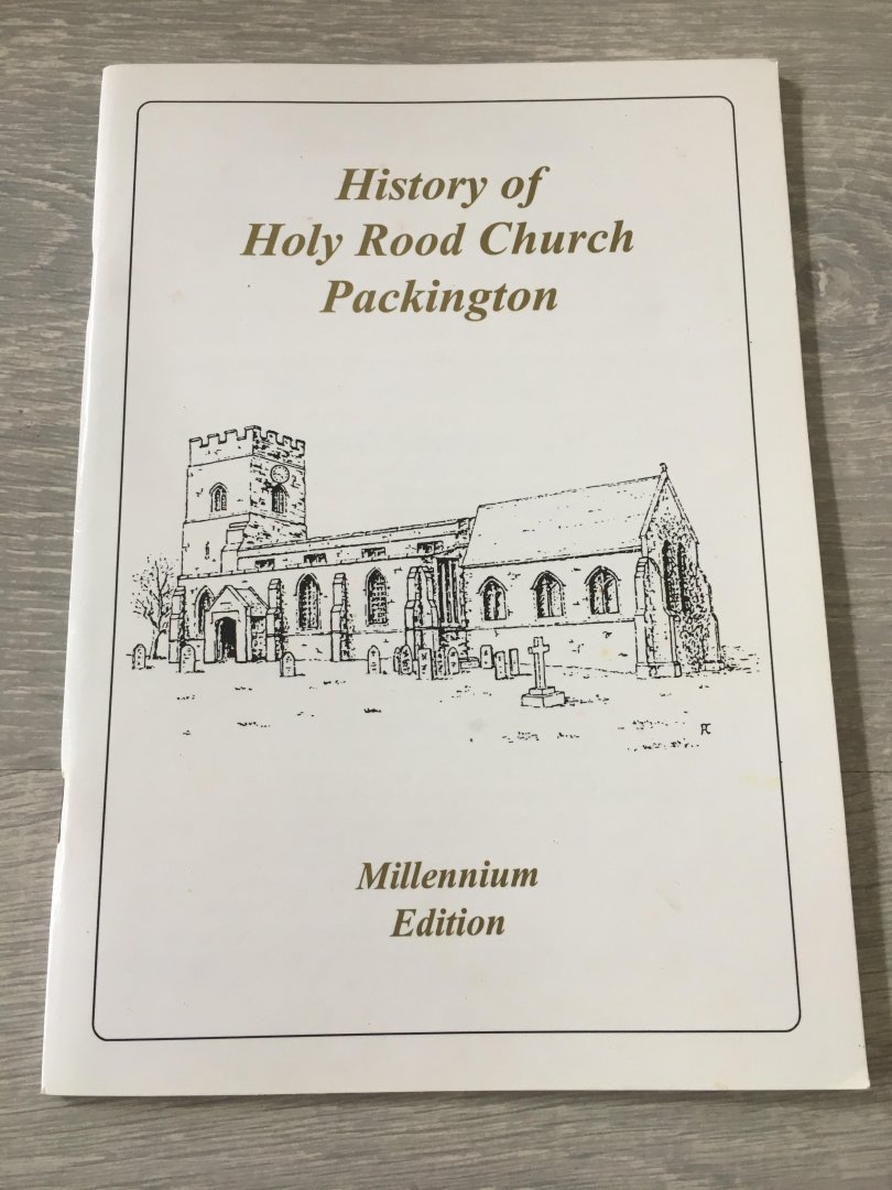 The packington Village Histoire Group - History of holy rood Church Packington