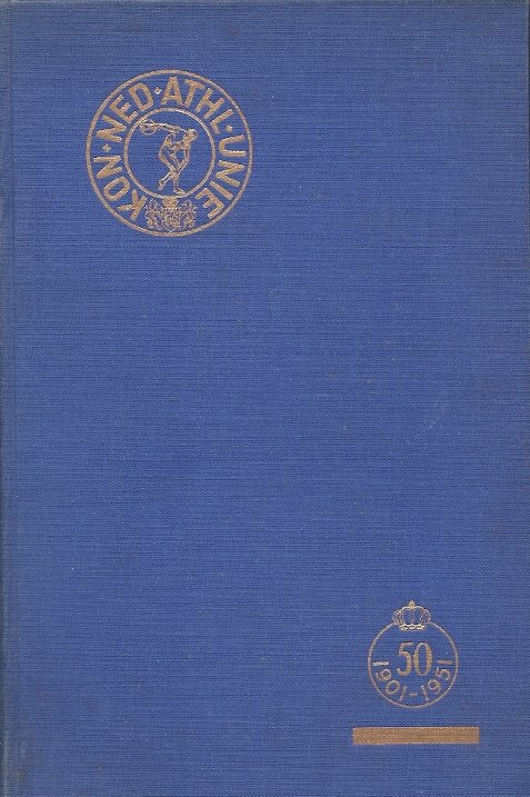 JAN BLANKERS e.a. - Gouden boek der KNAU 1901-1951