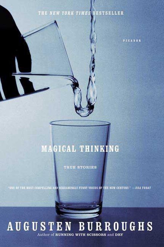 Burroughs, Augusten - Magical Thinking