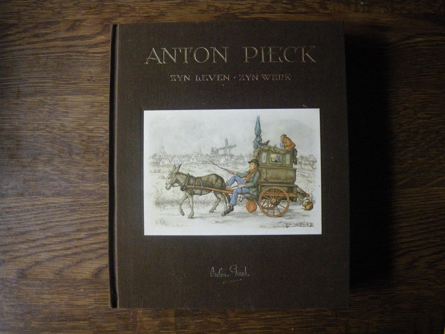 Eysselsteyn, Ben van en Hans Vogelesang - Anton Pieck zyn leven zyn werk