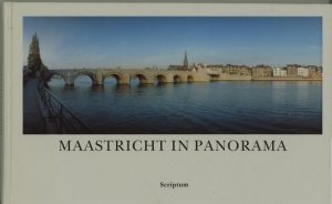 Jenniskens - Maastricht in panorama - Auteur: A. Jenniskens