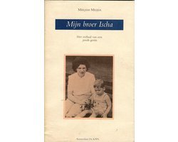 Mirjam Meijer - Mijn broer Ischa