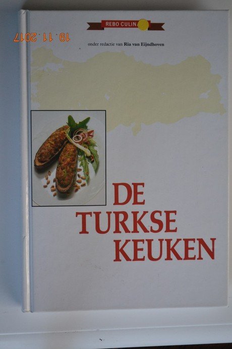 Eijndhoven , Ria van - De  Turkse keuken