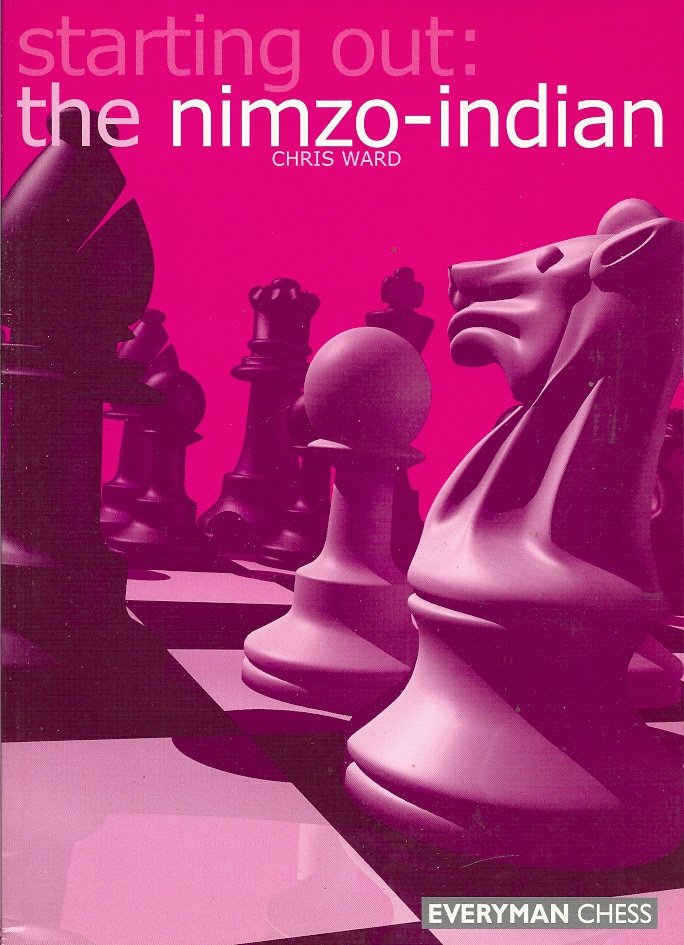CHRIS WARD - Starting Out: The Nimzo-Indian