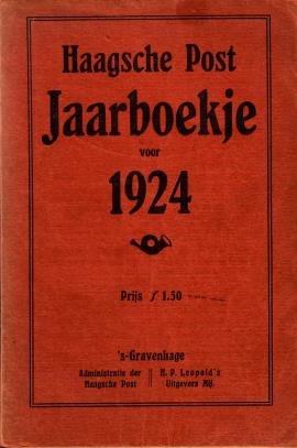 Redactie der Haagsche Post - - Haagsche Post. Jaarboekje voor 1924.