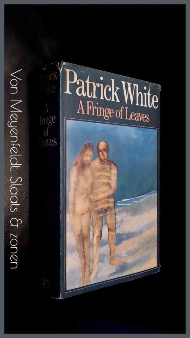 White, Patrick - A fringe of leaves