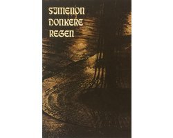 Georges Simenon - Donkere regen