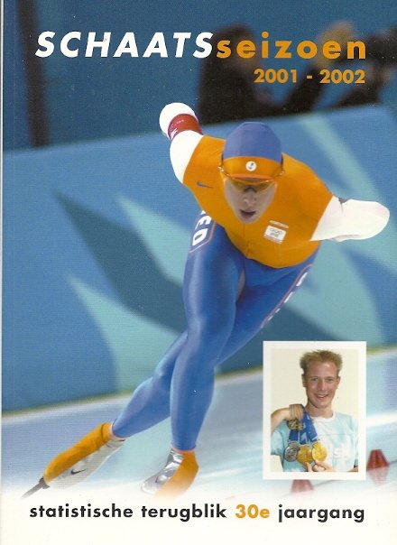 HEDMAN BIJLSMA e.a. - Schaatsseizoen 2001-2002 -Statistische terugblik