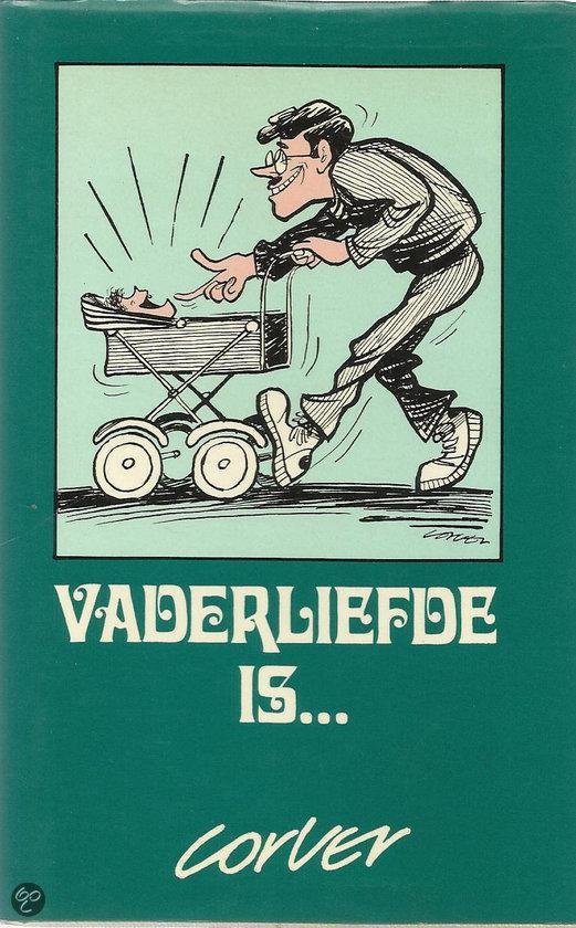 Versteeg - Vaderliefde is / druk 1