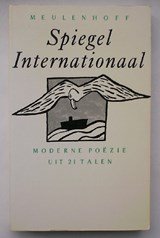 Spiegel internationaal - moderne poëzie uit 21 talen
