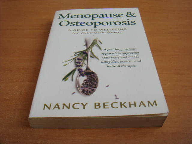 Beckham, Nancy - Menopause & osteoporosis - A Guide to Wellbeing for Australian Women