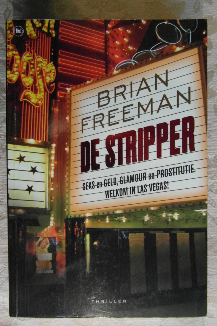 Freeman, B. - De stripper