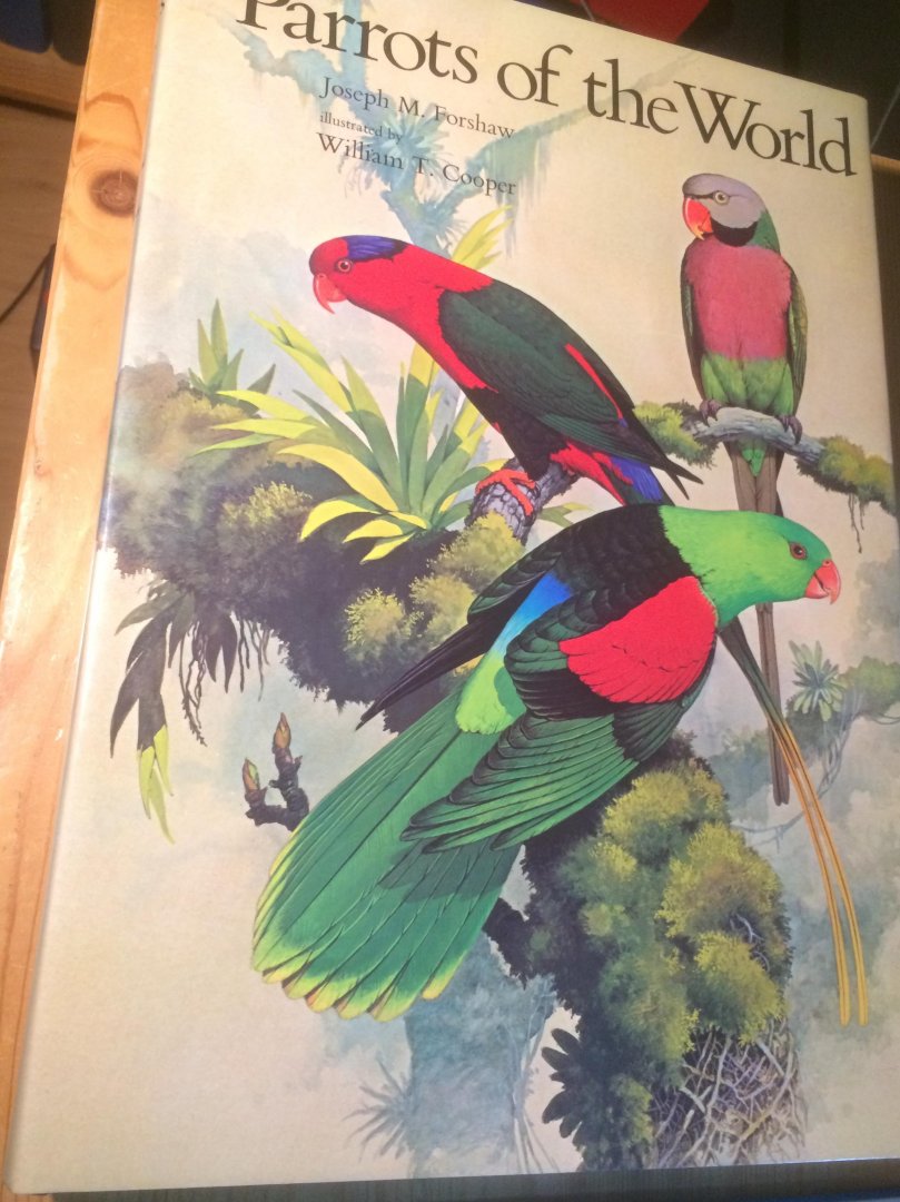 Forshaw, JM & WT Cooper - Parrots of the World - small folio ed