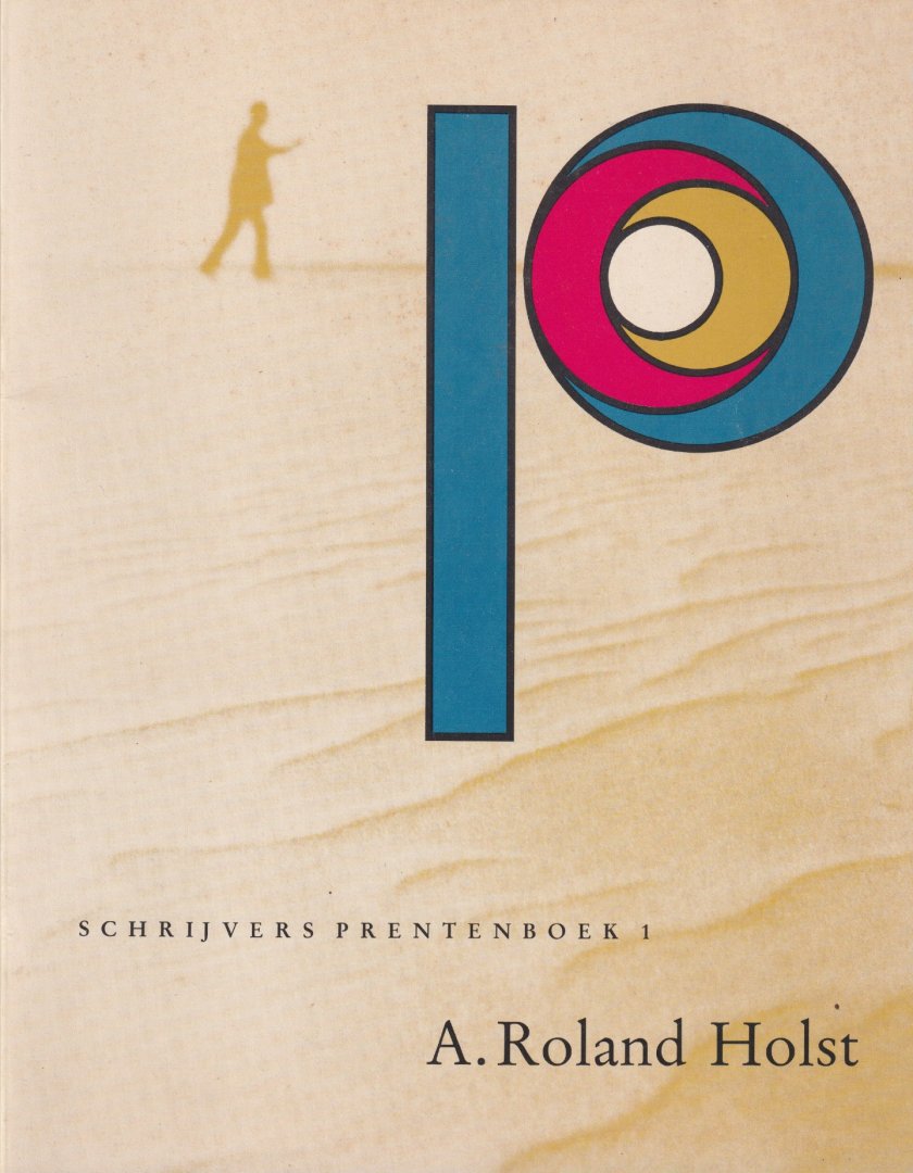 Ned.Letterkundig Museum en Documentatiecentrum - Schrijvers prentenbok 1. A. Roland Holst