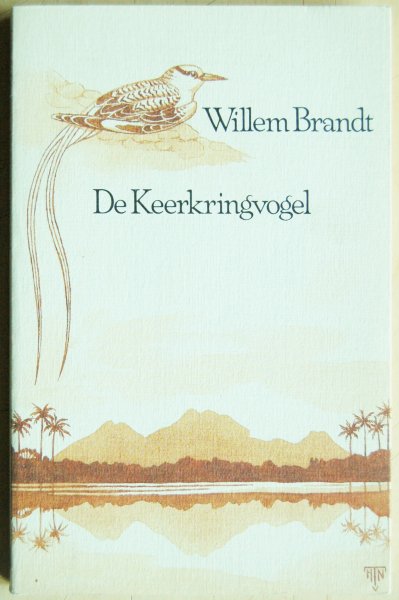 Brandt, Willem - De Keerkringvogel
