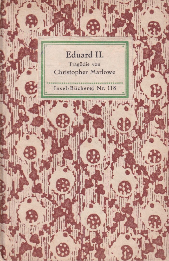 Marlowe, Christopher - Eduard II. Tragödie von Christopher Marlowe