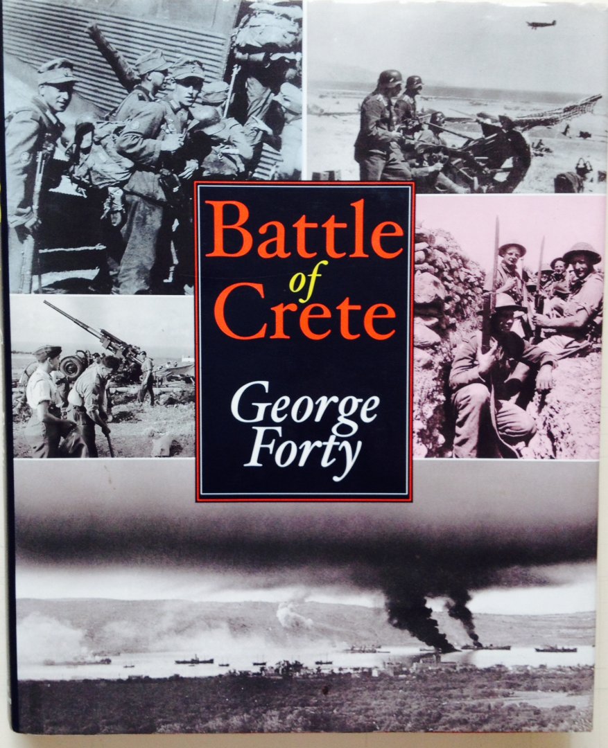 Forty, G. - Battle of Crete.