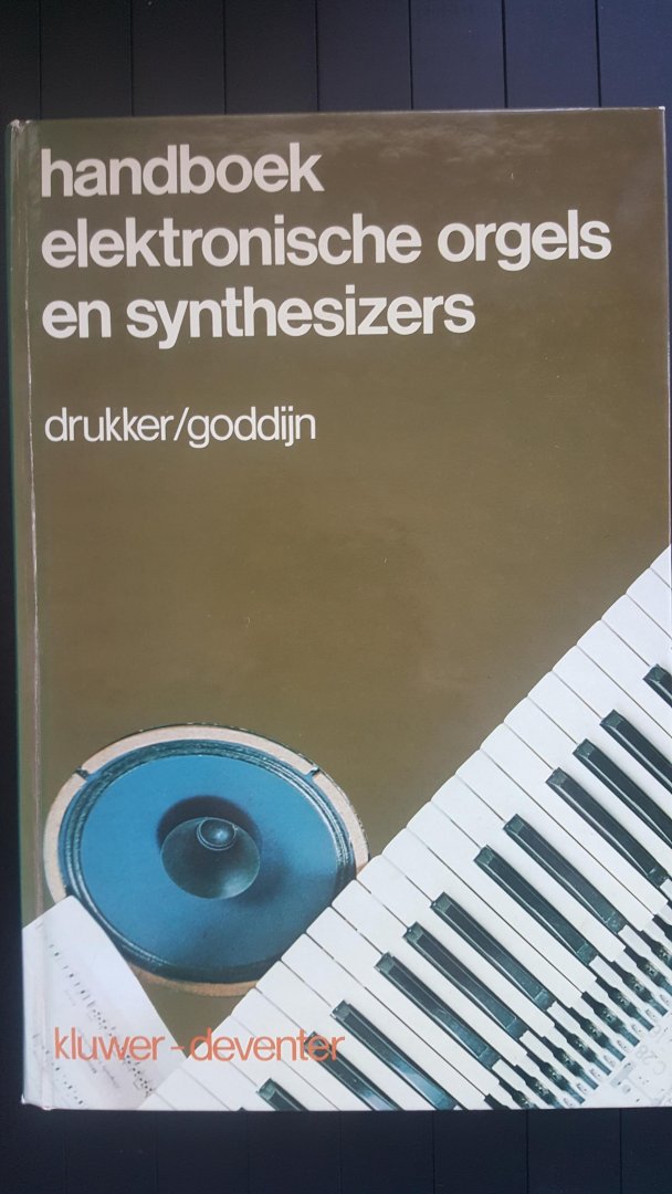 Drukker - Handboek elektronische orgels en synthesizers