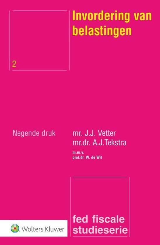 J.J. Vetter - Invordering van belastingen