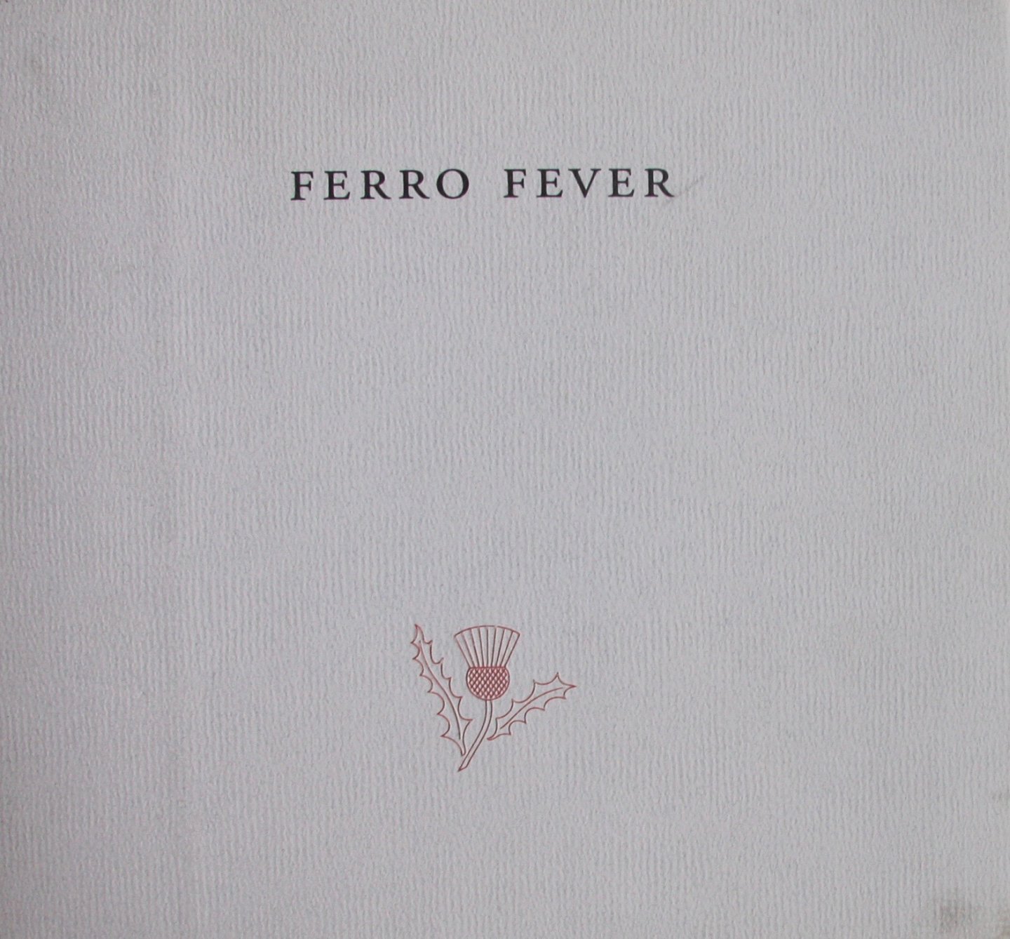 Mol, Pieter Laurens - Ferro Fever