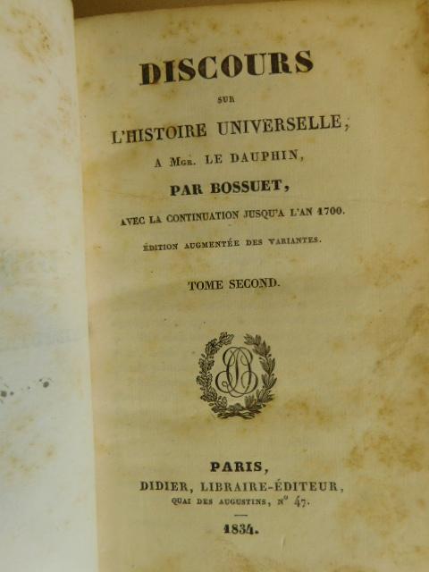 A Mgr. Le Dauphin par Bossuet - Discours sur L'Histoire Universelle