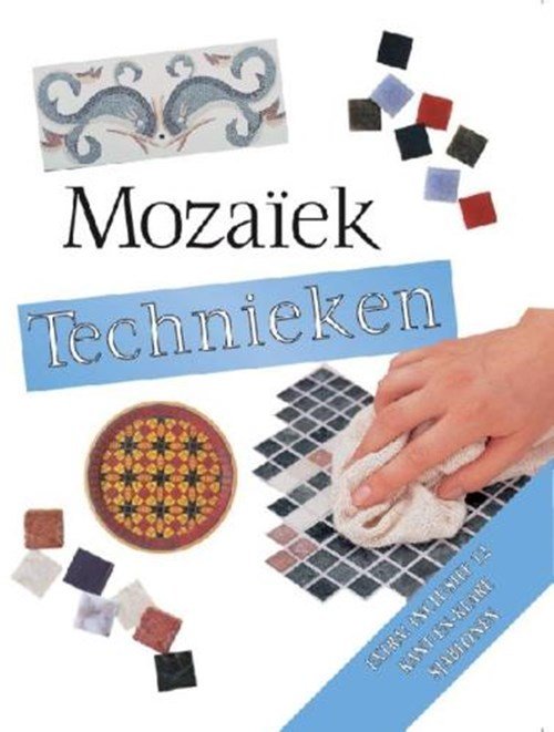 auteur onbekend - Mozaiektechnieken