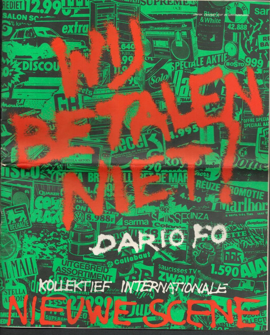 Dario Fo - Wij betalen niet!!!   Kollektief Internationale Nieuwe Scene