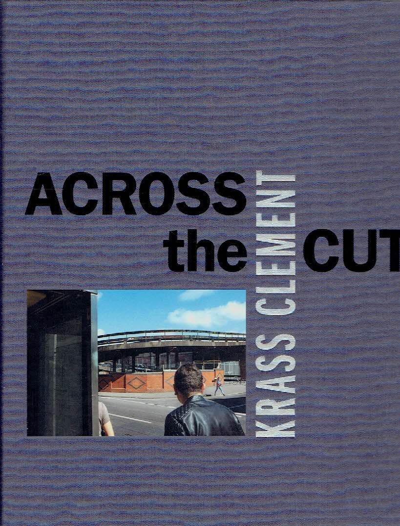 CLEMENT, Krass - Krass Clement - Across the cut. - [New].