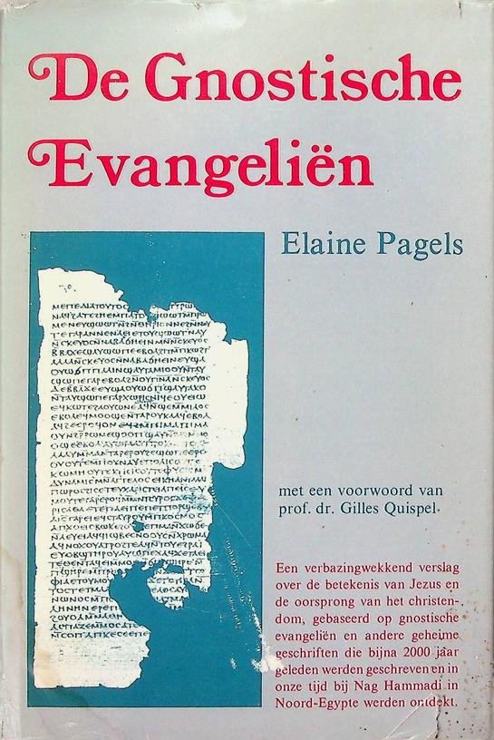 Pagels, Elaine - De gnostische evangeliën