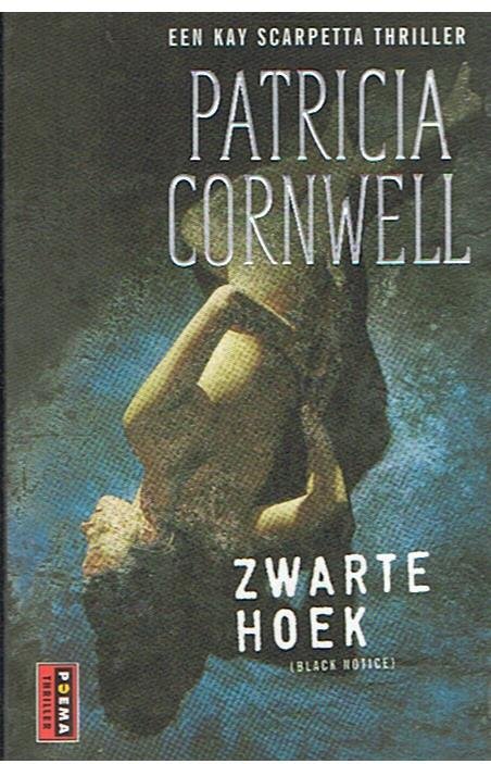 Cornwell, Patricia - Zwarte hoek - een Kay Scarpetta thriller
