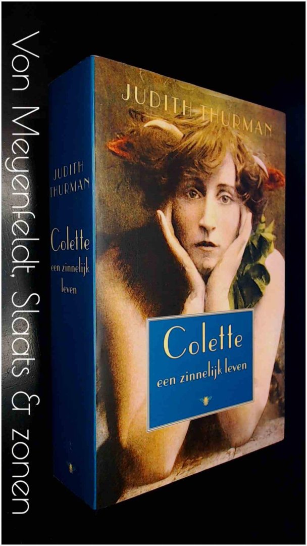 Thurman, Judith - Colette - Een zinnelijk leven