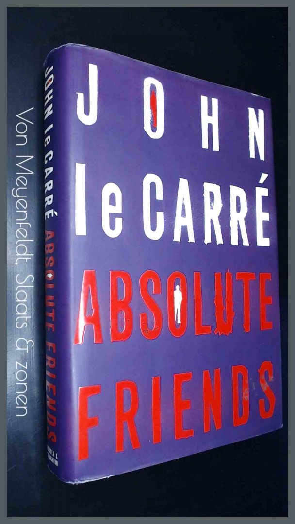 Carre, John le - Absolute friends