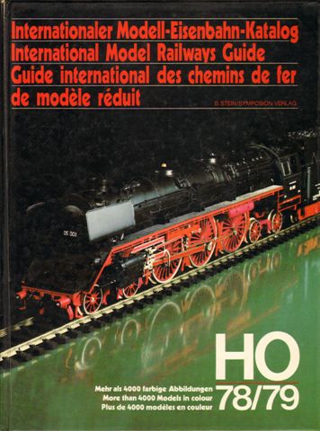 Stein, B - Internationaler Modell-Eisenbahn-Katalog, mehr als 4000 farbige Abbildungen, HO 78/79, 384 blz. hardcover, drietalig ( Duits, Frans, Engels ), naam op eerste blz.
