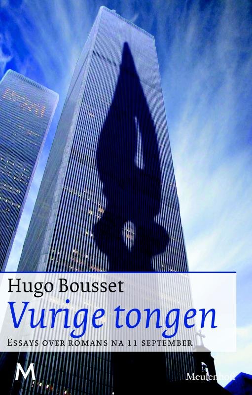 Hugo Bousset 24454 - Vurige tongen essays over romans na 11 september