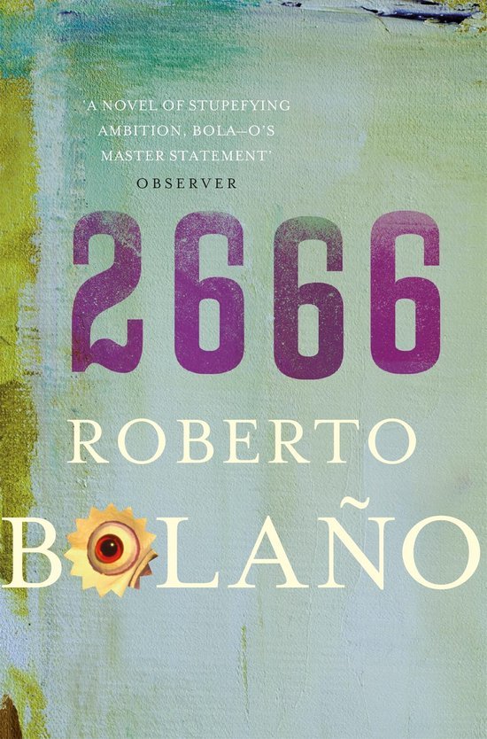 Bolano, Roberto - 2666