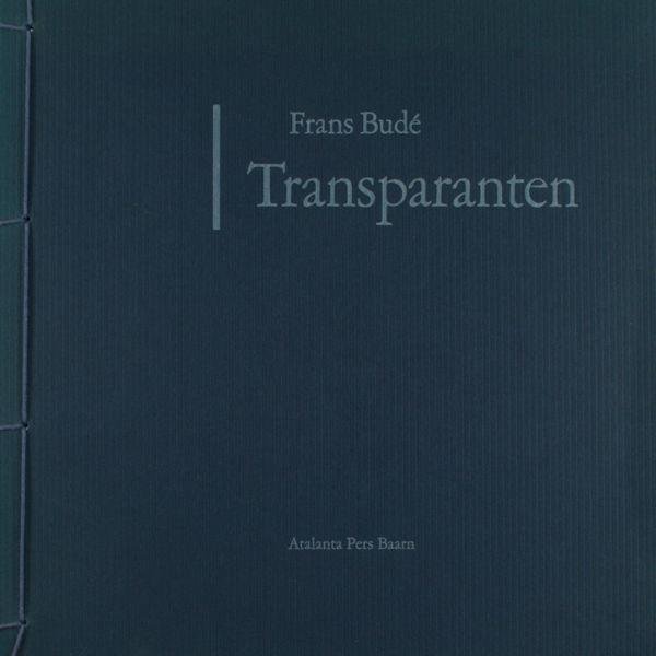 Budé, Frans. - Transparanten.