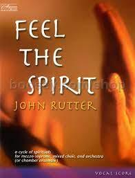 RUTTER, John - Feel The Spirit