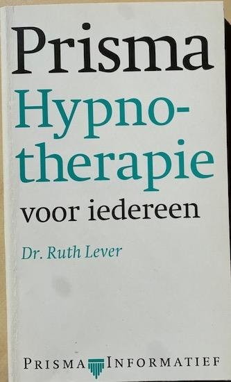 Lever, Ruth - HYPNOTHERAPIE VOOR IEDEREEN.