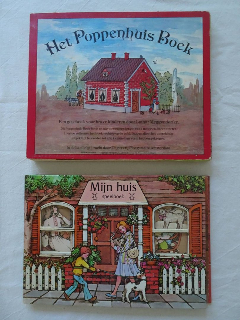 Shapiro, Arnold, Linda Griffith & Lothar Meggendorfer. - Mijn huis. Speelboek/ Het Poppenhuis Boek. Een geschenk voor brave kinderen. 2 titels.