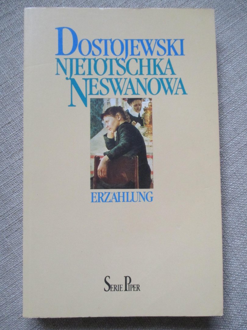 Dostojewski - Njetotsjka Njezwanowa